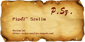 Pipó Szelim névjegykártya